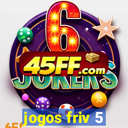 jogos friv 5